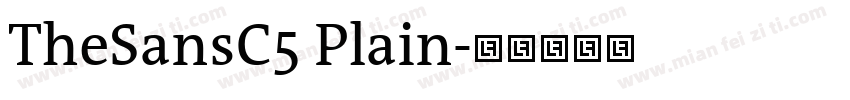TheSansC5 Plain字体转换